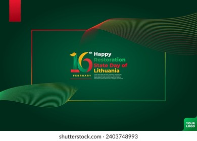 Lithuania restoration of the state day with flag background and 16th february logotype