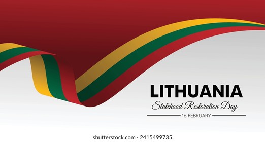 Lithuania Statehood Restoration Day 16 February flag ribbon vector poster