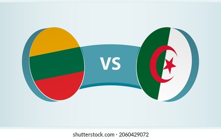 Lithuania versus Algeria, team sports competition concept. Round flag of countries.