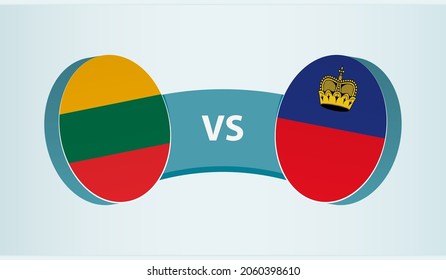 Lithuania versus Liechtenstein, team sports competition concept. Round flag of countries.