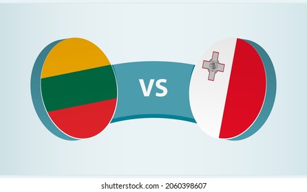 Lithuania versus Malta, team sports competition concept. Round flag of countries.