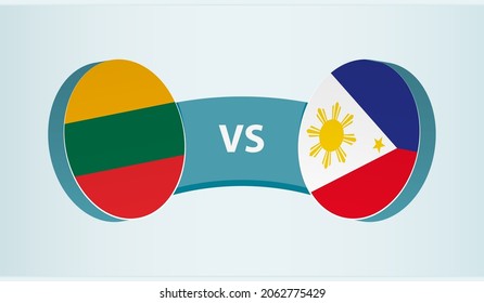 Lithuania versus Philippines, team sports competition concept. Round flag of countries.