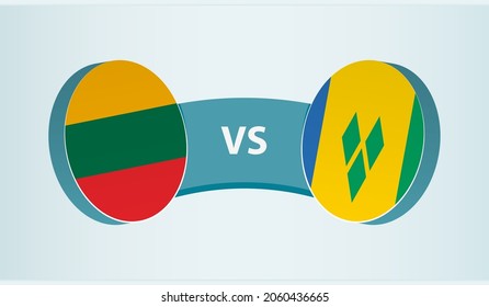 Lithuania versus Saint Vincent and the Grenadines, team sports competition concept. Round flag of countries.