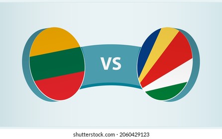 Lithuania versus Seychelles, team sports competition concept. Round flag of countries.