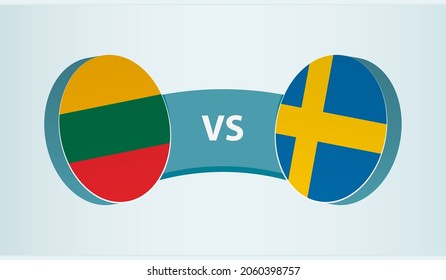 Lithuania versus Sweden, team sports competition concept. Round flag of countries.