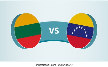 Lithuania versus Venezuela, team sports competition concept. Round flag of countries.