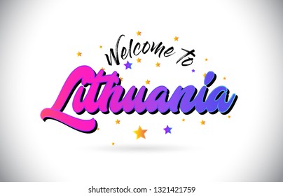 Lithuania Welcome To Word Text with Purple Pink Handwritten Font and Yellow Stars Shape Design Vector Illusration.