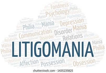 Litigomania word cloud. Type of mania, made with text only.