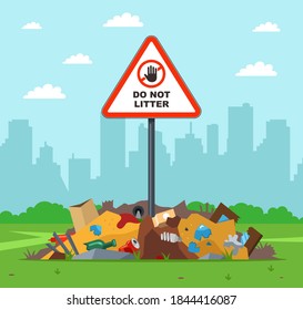 litter in the wrong place. warning sign do not litter. violation of the law in nature. flat vector illustration