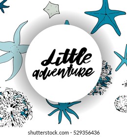 Little adventure. Vintage lettering and custom typography for your design: cards, t-shirt, posters