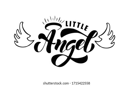 Little angel hand drawn lettering.Vector illustration.Design forgirls and boys clothes, badge, card, postcard, tag, icon, T-shirt , banner.