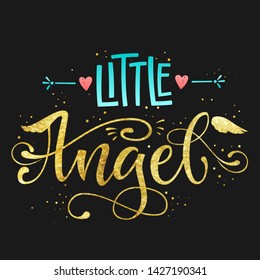 Little Angel quote. Baby shower hand drawn calligraphy script, grotesque style lettering phrase. Heart, angelic wings, halo elements. Sea blue color, gold foil texture text. 