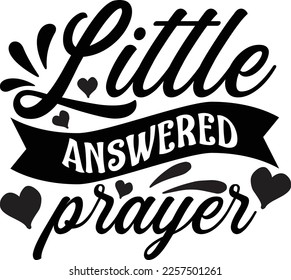little answered prayer Svg Design Lover svg