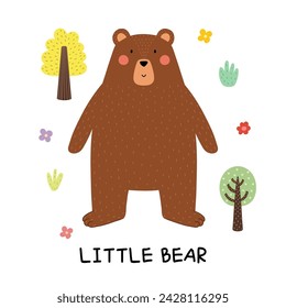 Little Bear print with a cute forest character. Funny grizzly bear card for kids in cartoon style. Woodland animal background. Vector illustration