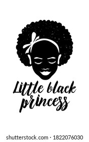 Little black African american cute afro girl head face vector grunge silhouette with curly hair, ribbon bow.Little black princess lettering.T shirt print design.Drawing illustration for mugs.Sticker.