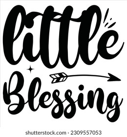 Little Blessing Vector file SVG Design.