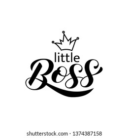 Little Boss lettering. Word for clothes, banner or postcard. Vector illustration