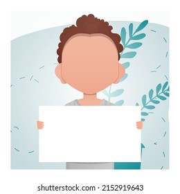 A little boy is holding a blank sheet. Place for text. Cartoon style. Vector illustration