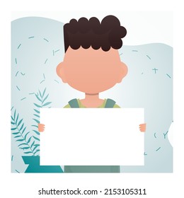 A little boy is holding an empty banner in his hands. Advertising. Cartoon style. Vector illustration