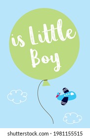 is a little boy new born baby annoucement card with balloon and airplane cartoon vector