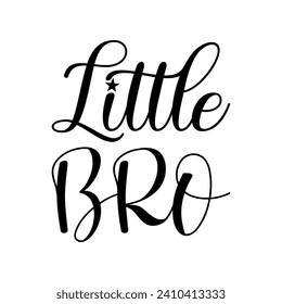 little bro black letters quote