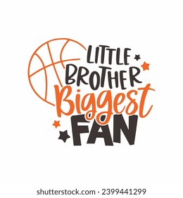 pequeño hermano mayor fan, diseño de camisetas de baloncesto, baloncesto T Shirt Design Graphic, Cortar archivos para Cricut