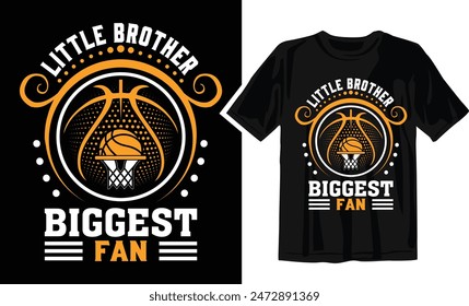 Hermano Mayor Fan
 - Plantilla de diseño de camiseta de baloncesto. Se puede utilizar para recuerdos imprimibles (camiseta, imán, taza, taza).
