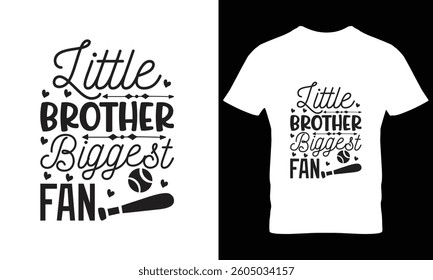 Little Brother Biggest Fan design