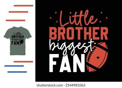 Little brother biggest fan t shirt design