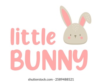 "LITTLE BUNNY" design with a cute rabbit. Easter bunny face. For printing, for decoration, for congratulations