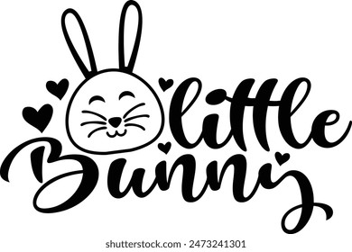 Little Bunny Funny Easter Bunny Typography Design