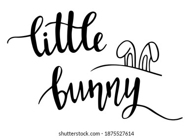 Little bunny lettering vector. Spring season and Easter holidays quotes and phrases for cards, banners, posters, mug, scrapbooking, pillow case, phone cases and clothes design. 