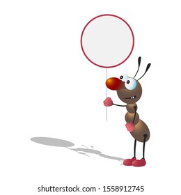 Little cartoon brown ant holds a round empty sign in his hand. Isolated on a white background with a shadow.