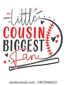 Little cousin biggest fan baseball love, Baseball vector design, Baseball Quote Bundle, Proud Baseball Family Shirt svg