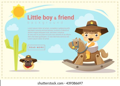 Little cowboy and friend background , vector, illustration