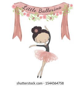 Little cute ballerina princess of the ballet. Decorative ribbon with flowers and inscription Little Ballerina.