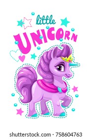 Little Cute Cartoon Unicorn Label. Vector Girlish Print For T Shirt Design. Sweet Pony Princess.