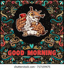 Little cute owl with coffee. Good morning. Inspirational text with hand drawn bird character and decoration elements for t-shirt and bags design, greeting card, print and banner