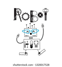 Little Cute Robot And The Inscription Of The Details And Gears. Vector Illustration.