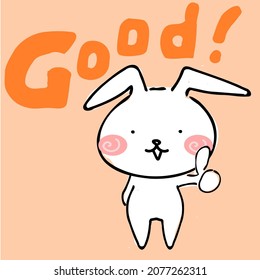 Little cute white ribbit say "Good". Drawing doodle line. Vector picture.