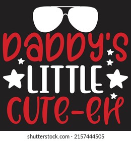 Daddy’s Little Cute-Eh - Papa, Daddy, Papa - Happy Vatertag T-Shirt und SVG Design, Vector EPS Datei, können Sie herunterladen.