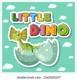 Little dinosaur word logo with dinosaur in cracked egg illustration