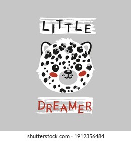 Little Dreamer. Cute Leopard Cat Face. Funny Cheetah Head for Tee Print Design for Kids. Vector Cartoon  Baby Animal. Scandinavian Card, Print or Poster Design