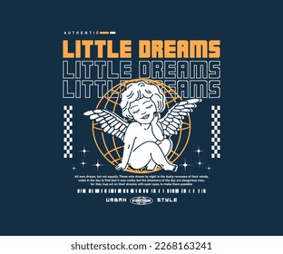 little dreams with with baby angel statue graphic vector illustration in vintage style for streetwear and urban style t-shirts design, hoodies, etc