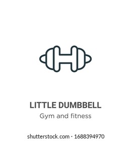 Little dumbbell outline vector icon. Thin line black little dumbbell icon, flat vector simple element illustration from editable gym and fitness concept isolated stroke on white background