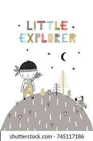 Little Explorer - Cute hand drawn nursery poster with lettering in scandinavian style. Color vector illustration.