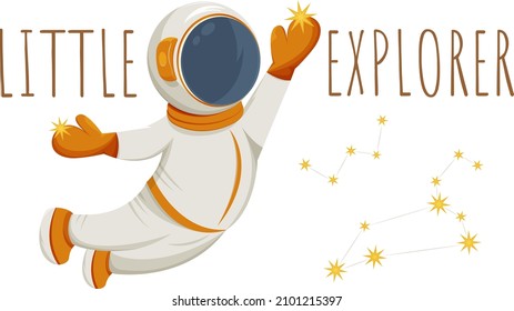 Little explorer phrase, text. An astronaut in a helmet flies and holds the stars in his hands. Cartoon vector illustration of outer space, astronomical elements and stickers, constellations