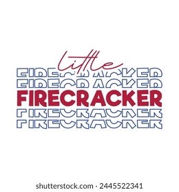 Little Firecracker, 4th July, freedom, American firecracker