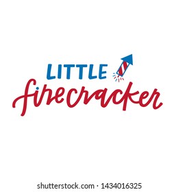 Little firecracker hand lettering and illustration