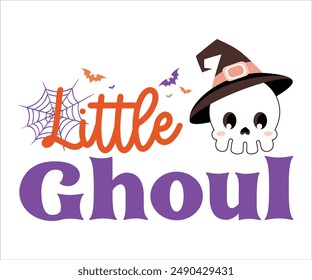 Little Ghoul T-Shirt, Coquette Halloween, Halloween Quotes, Fall Design, Pumpkin T-shirt, October T-shirt, Funny Halloween Shirts, Cut File For Cricut And Silhouette